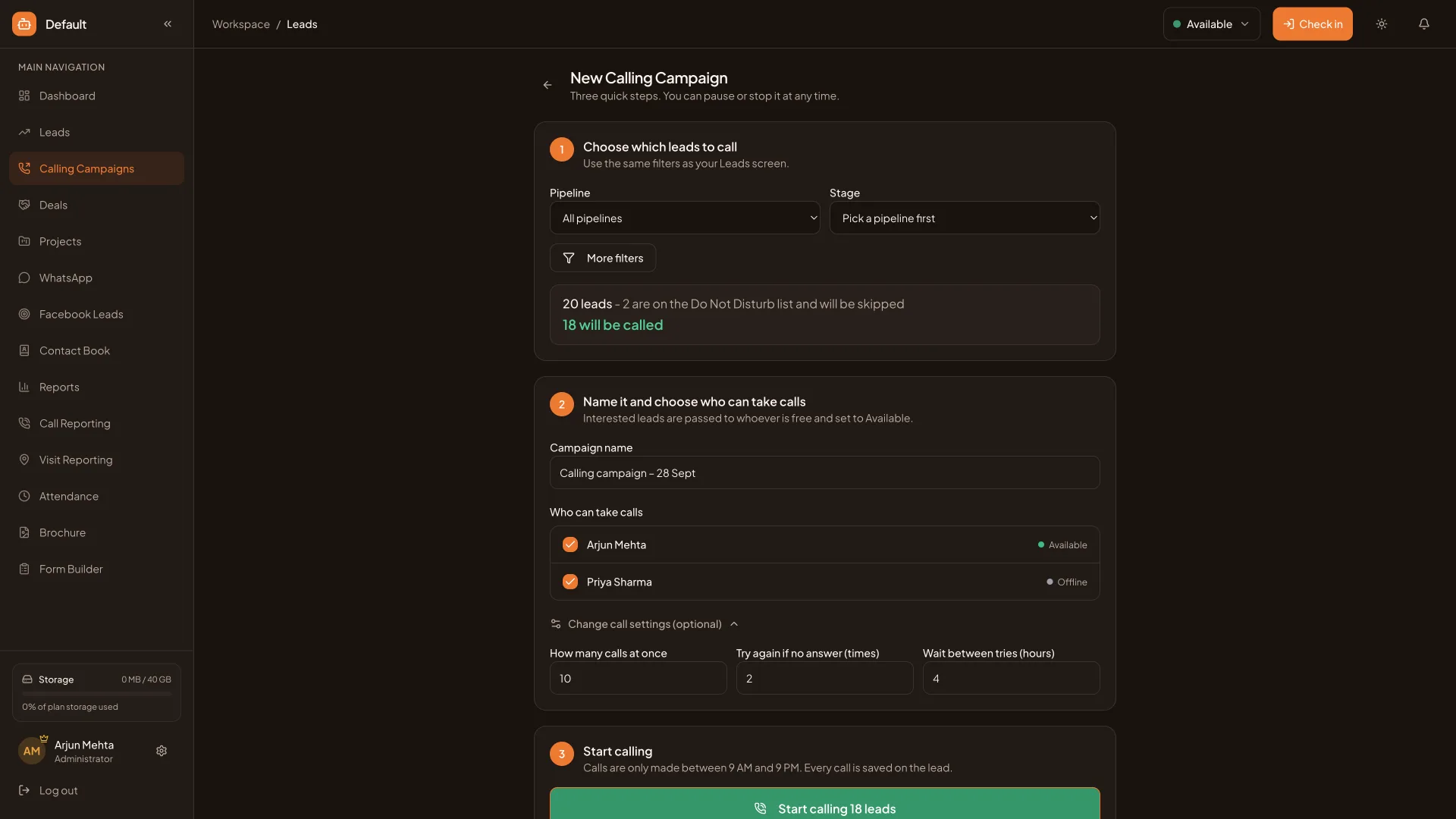 New calling campaign form: choose leads, pick who takes calls, start calling